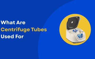 What Are Centrifuge Tubes Used For? A Complete Look Inside the Lab